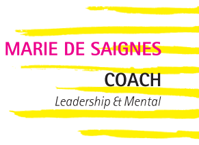 Marie de Saignes — Coach · Leadership & Mental